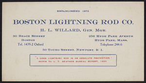 Trade cards for the Boston Lightning Rod Co., 30 Beach Street, Boston, 256 Hyde Park Avenue, Hyde Park, Mass. and 50 Touro Street, New Port, Rhode Island, undated