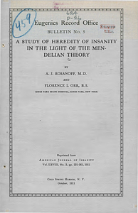 A study of heredity of insanity in the light of the Mendelian theory