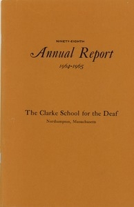 Ninety-eight Annual Report of the Clarke School for the Deaf, 1965