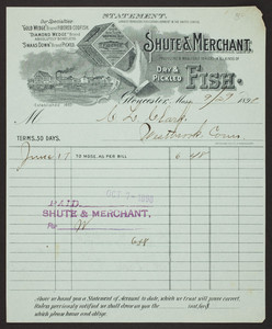 Billhead for Shute & Merchant, dry & pickled fish, Gloucester, Mass., dated September 29, 1898