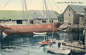 Foster's Wharf, Beverly, Mass.