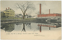 The Mill & Bridge, Newton Lower Falls, Mass.