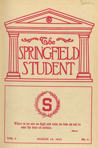 The Springfield Student (vol. 3, no. 6), March 15, 1913
