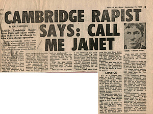 Cambridge Rapist Says: Call Me Janet