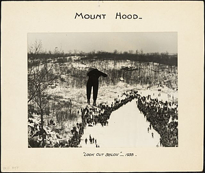 Look Out Below, Mount Hood: Melrose, Mass.