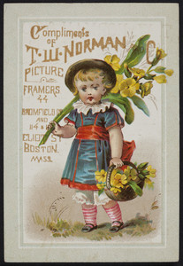 Trade card for T.W. Norman, picture framers, 44 Bromfield Street and 114 & 116 Eliot Street, Boston, Mass., undated