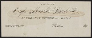 Billhead for Eagle Metallic Brush Co., 54 Chauncy Street, corner Bedford, Boston, Mass., 187?