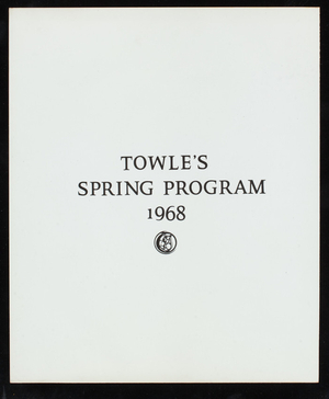 Towle's spring program 1968, Towle Mfg. Company, Newburyport, Mass.