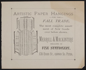 Advertisement for Merrill & Mackintire, dealers in fine stationery, 170 Essex Street, corner South Peter, Salem, Mass., undated