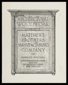 Architectural woodwork, Matthews Brothers Manufacturing Company, Inc., Milwaukee, Wisconsin, undated