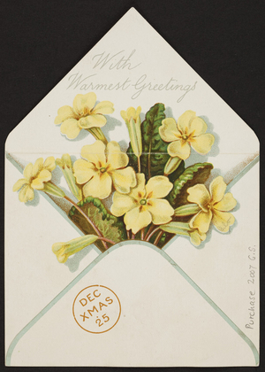 With warmest greetings card, Marcus Ward & Co., London, England,; Belfast, Northern Ireland, undated