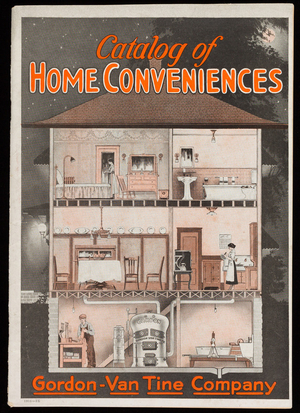 Catalog of home conveniences, Gordon-Van Tine Company, Davenport, Iowa