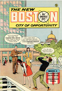 The New Boston City of Opportunity: America's Heritage along the Freedon Trail (Book 1) with accompanying letter from Art Moger, Advertising Enterprises to Jack Houton, Mayor's Office