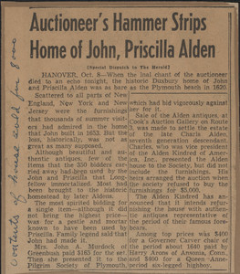 Auctioneer's hammer strips home of John, Priscilla Alden, Boston Herald, October 8, 1955
