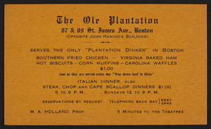 Trade card for The Ole Plantation, restaurant, 87 & 89 Saint James Avenue, Boston, Mass., undated