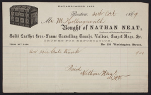 Billhead for Nathan Neat, manufacturer and wholesale and retail dealer in solid leather iron-frame travelling trunks, valises, carpet bags, No. 336 Washington Street, Boston, Mass., dated October 30, 1869
