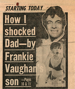 How I shocked Dad—by Frankie Vaughan's son