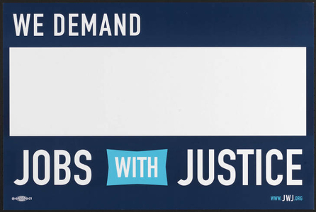 We demand jobs with justice