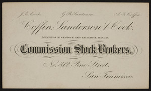 Coffin Sanderson & Cook, comission stock brokers, 312 Pine Street, San Francisco, California, undated