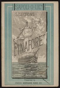 Sapoliolic, selections from E.M.S. Pinafore, Enoch Morgan's Sons Co., 440 West Street, New York, New York, 1879