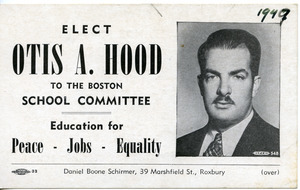 Elect Otis A. Hood to the Boston School Committee