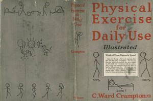 Physical Exercise for Daily Use, by C. Ward Crampton