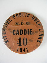 Riverside Public Golf Links Caddie Badge