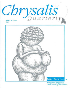 Chrysalis Quarterly, Vol. 1 No. 6 (Fall, 1993)