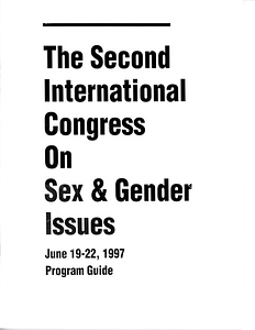 The Second International Congress on Sex & Gender Issues: Program Guide (June, 1997)