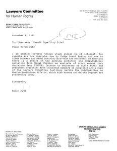Memorandum to the observers of the Jesuit case jury trial from Karen Judd regarding letters and reports of interest in the Jesuit murder case, 6 November 1991