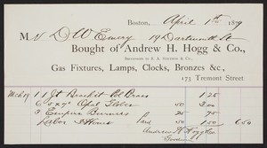 Billhead for Andrew H. Hogg & Co., gas fixtures, lamps, clocks, bronzes, 173 Tremont Street, Boston, Mass., dated April 1, 1879