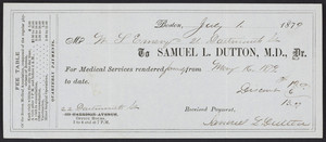 Receipt for Samuel L. Dutton, M.D., Dr., 22 Dartmouth Street, Boston, Mass., dated July 1, 1879