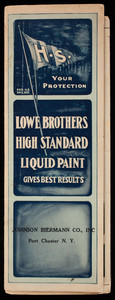 Lowe Brothers High Standard Liquid Paint gives best results, Lowe Brothers Company, Dayton, Ohio