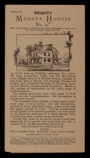 Brochure for Shoppell's modern houses, no. 2, April 1886, Co-operative Building Plan Association, 191 Broadway, New York, New York