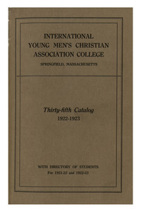 Thirty-Fifth Annual Catalog of the International Young Men's Christian Association College, 1922-1923