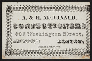 A. & H. McDonald, confectioners, 337 Washington Street, Boston, Mass., undated