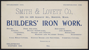 Trade card for Smith & Lovett Co., builders' iron work, 125 to 129 Albany Street, Boston, Mass., undated