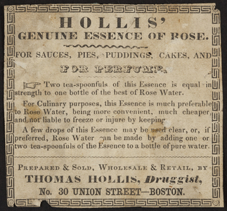 Advertisement for Hollis' Genuine Essence of Rose, Thomas Hollis, druggist, No. 30 Union Street, Boston, Mass., ca. 1840