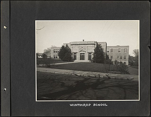 Winthrop School: Melrose, Mass.