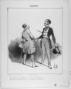 - Vous viendrez diner, ma femme soupe en ville: nous serons en garçons. - Ah! diable, j'ai la migraine! (à part) et sa femme qui m'attend chez moi!