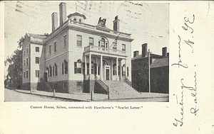 Custom House, Connected with Hawthorne's "Scarlet Letter"