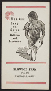 Recipes easy to serve, delicious and economical, Elmwood Farm, Uxbridge, Mass., undated