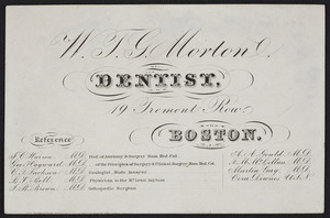Trade card for W.F.G. Morton, dentist, 19 Tremont Row, Boston, Mass., undated