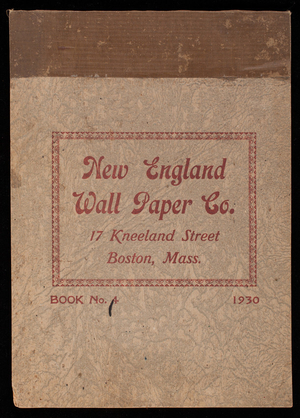 New England Wall Paper Co., book no. 4, 17 Kneeland Street, Boston, Mass.