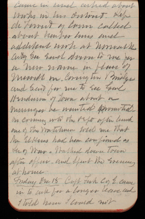 Thomas Lincoln Casey Notebook, October 1891-December 1891, 88, came in and asked about