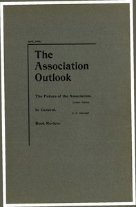 The Association Outlook (vol. 9 no. 6), April, 1900