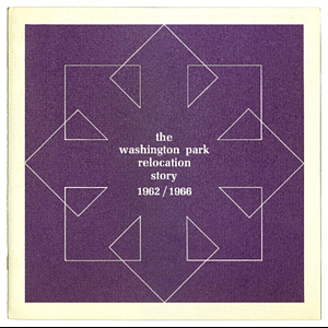 The Washington Park relocation story 1962/1966