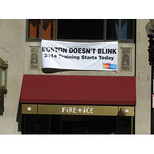 "Boston Doesn't Blink" sign above Fire & Ice restaurant