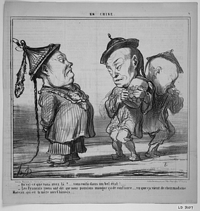 - Qu'est-ce que vous avez là?.... vous voilà dans un bel état!..... - Les Français nous on dit que nous pouvions manger ça de confiance..... vu que ça vient de chez madame Moreau, qui est le mère aux Chinois.....