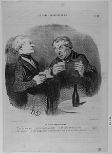 Le VIN DE PROPRIÉTAIRE. - C'est de mon vin.... je l'ai récolté moi-même... il ne s'agit que de s'y faire..... - Ah! mon ami, je sens quelque chose en moi qui me dit que je ne m'y ferai jamais!......